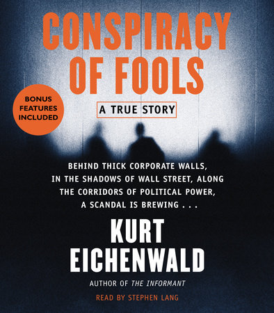 Conspiracy of Fools by Kurt Eichenwald
