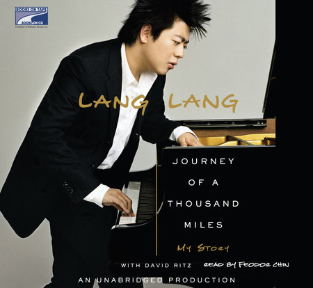 Journey of a Thousand Miles by Lang Lang and David Ritz