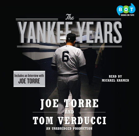 The Yankee Years by Joe Torre and Tom Verducci