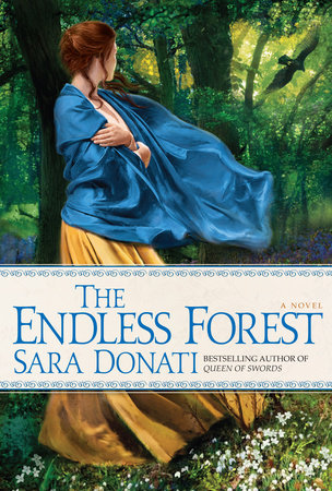 The Endless Forest by Sara Donati