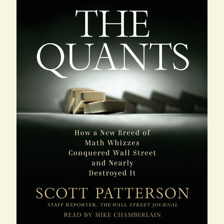 The Quants by Scott Patterson