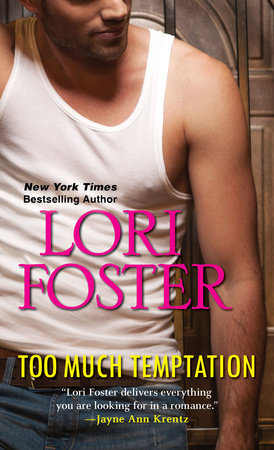 Too Much Temptation by Lori Foster