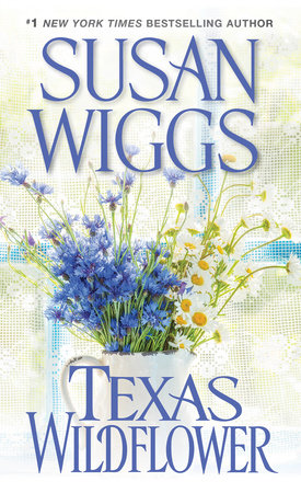 Texas Wildflower by Susan Wiggs