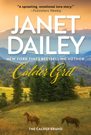 Calder Grit by Janet Dailey