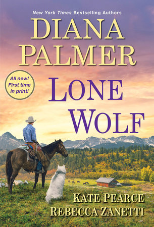 Lone Wolf by Diana Palmer, Rebecca Zanetti and Kate Pearce