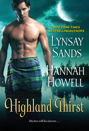 Highland Thirst by Hannah Howell and Lynsay Sands