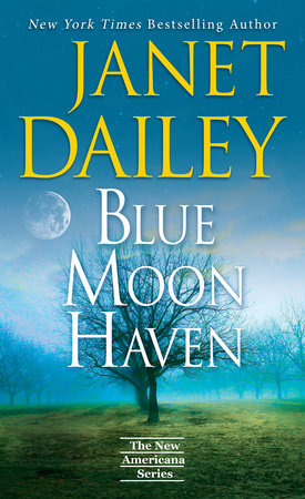 Blue Moon Haven by Janet Dailey