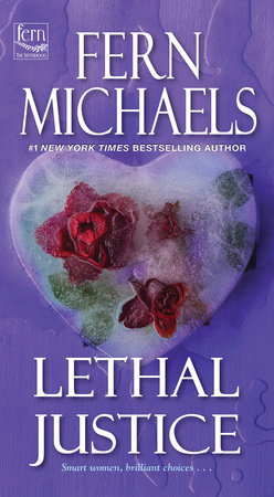 Lethal Justice by Fern Michaels