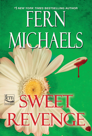 Sweet Revenge by Fern Michaels