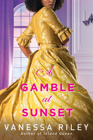 A Gamble at Sunset by Vanessa Riley