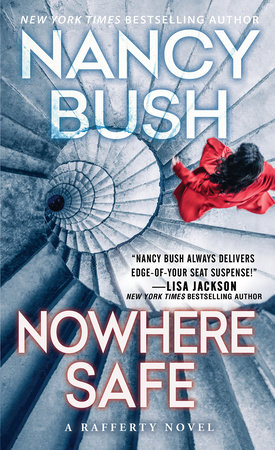 Nowhere Safe by Nancy Bush