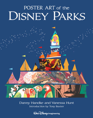 Poster Art of the Disney Parks by Danny Handke