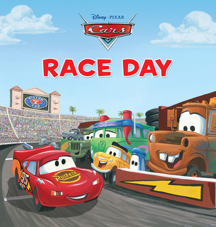 Cars: Race Day by Disney Book Group