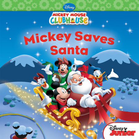 Mickey Saves Santa by 