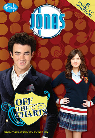 JONAS: Off the Charts by Disney Book Group