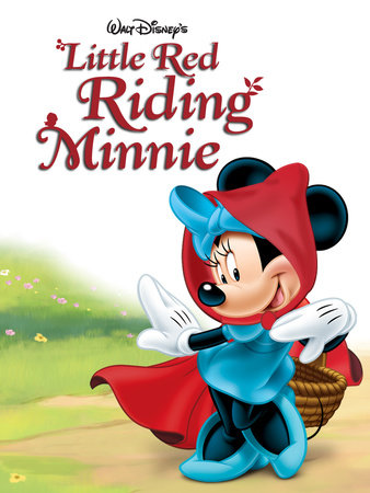 Little Red Riding Minnie by Disney Book Group