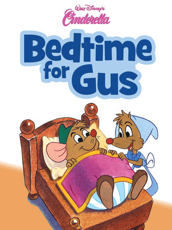 Cinderella: Bedtime for Gus by Various