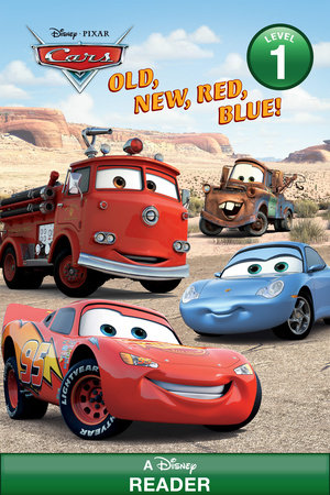 Old, New, Red, Blue! (Disney/Pixar Cars) by 