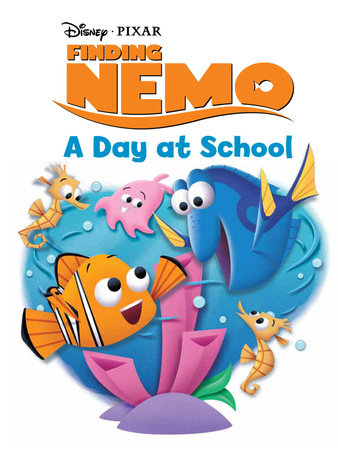 Finding Nemo: A Day at School by 