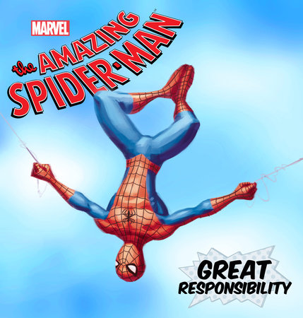 The Amazing Spider-Man: Great Responsibility by 