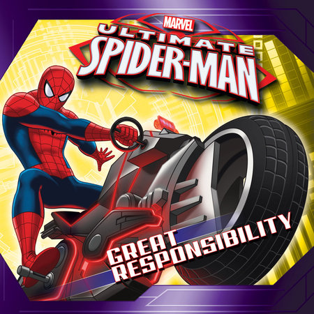 Ultimate Spider-Man: Great Responsibility by Michael Siglain
