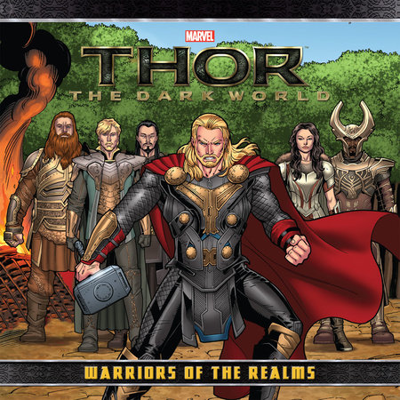 Thor: The Dark World: Warriors of the Realms by Tomas Palacios