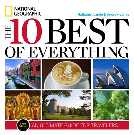10 Best of Everything, The, Third Edition by Nathaniel Lande
