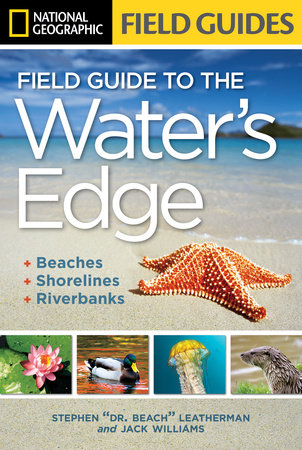 National Geographic Field Guide to the Water's Edge by Jack Williams