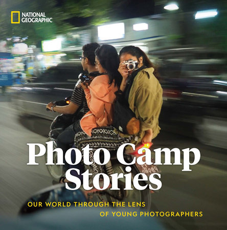 Photo Camp Stories by National Geographic