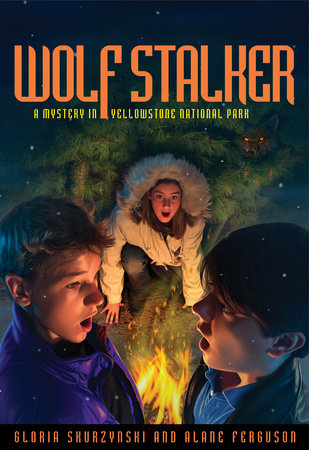 Mysteries in Our National Parks: Wolf Stalker by Gloria Skurzynski