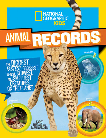 National Geographic Kids Animal Records by Sarah Wassner