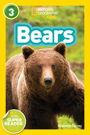 National Geographic Readers: Bears by National Geographic Kids