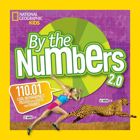 By the Numbers 2.0 by National Geographic Kids
