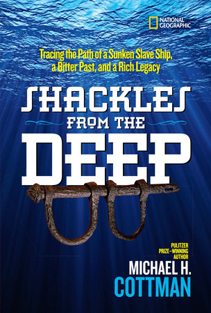Shackles From the Deep by Michael H. Cottman