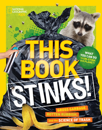This Book Stinks! by Sarah Wassner Flynn