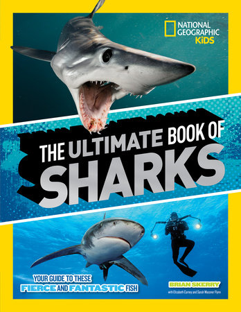 The Ultimate Book of Sharks by Brian Skerry