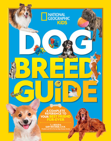 Dog Breed Guide by Gary Weitzman, DMV, MPH, CAWA