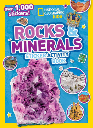 Rocks and Minerals Sticker Activity Book by National Geographic, Kids