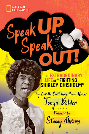 Speak Up, Speak Out! by Tonya Bolden