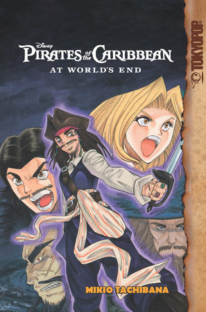Disney Manga: Pirates of the Caribbean - At World's End by Mikio Tachibana