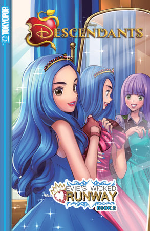 Disney Manga: Descendants - Evie's Wicked Runway, Book 2 by Jason Muell
