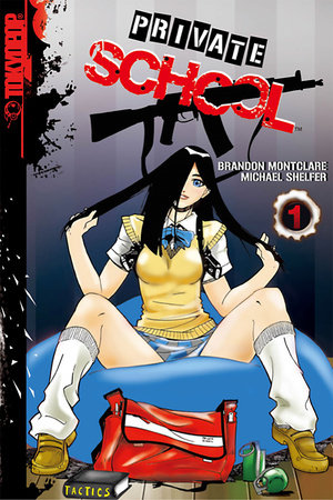 Private School, Volume 1 by Brandon Montclare