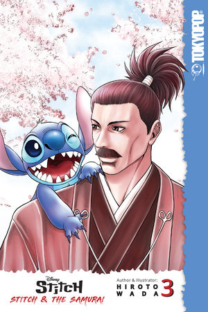 Disney Manga: Stitch and the Samurai, Volume 3 by Hiroto Wada