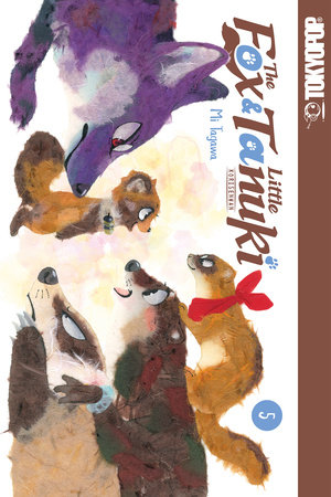 The Fox & Little Tanuki, Volume 5 by Tagawa Mi