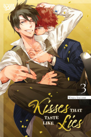 Kisses That Taste Like Lies, Volume 3 by Waka Sagami