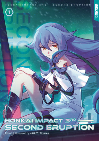 Honkai Impact 3rd: Second Eruption, Volume 1 by 