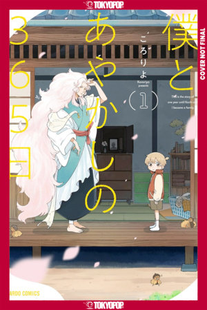 365 Days With the Yokai, Volume 1 by Kororiyo