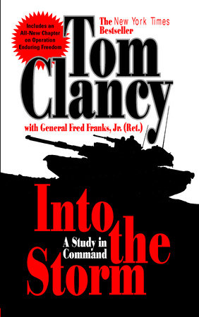 Into the Storm by Tom Clancy and Frederick M. Franks