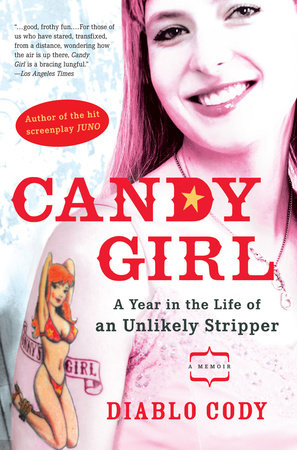 Candy Girl by Diablo Cody