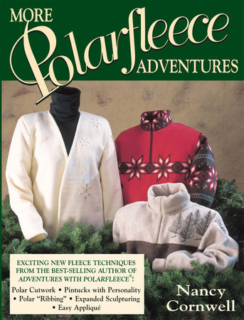 More Polarfleece Adventures by Nancy Cornwell